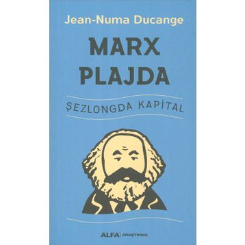 Marx Plajda Jean Numa Ducange