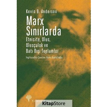 Marx Sınırlarda - Kevin B. Anderson