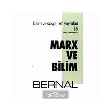 Marx ve Bilim - J. D. Bernal