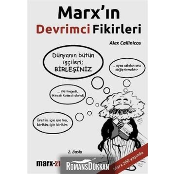 MARX'IN DEVRIMCI FIKIRLERI - ALEX CALLINICOS
