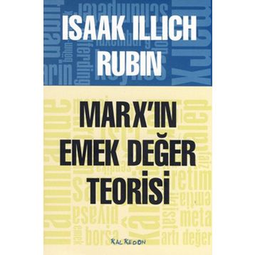 MARXIN EMEK DEĞER TEORISI - ISAAK ILLICH RUBIN