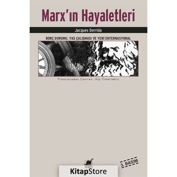 MARX´IN HAYALETLERI - JACQUES DERRIDA