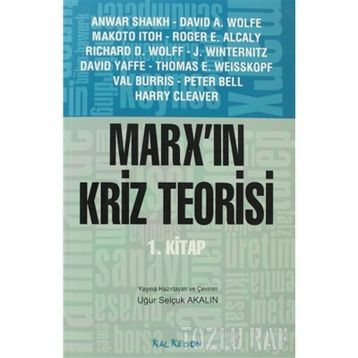 MARXIN KRIZ TEORISI - KOLEKTIF