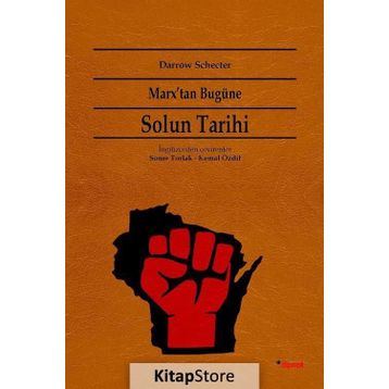 Marx’tan Bugüne Solun Tarihi - Darrow Schecter