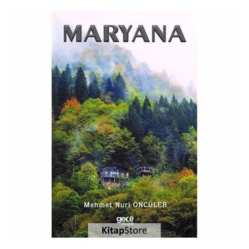 Maryana - Mehmet Nuri Öncüler