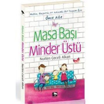 MASA BAŞI MINDER ÜSTÜ - NURTEN CECELI ALKAN