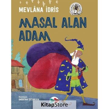 Masal Alan Adam - Mevlana İdris