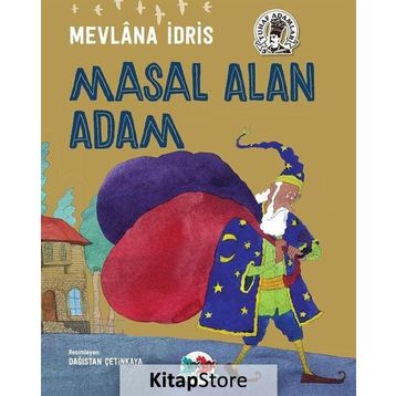 Masal Alan Adam - Mevlana İdris