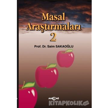 Masal Araştırmaları 2 - Prof. Dr. Saim Sakaoğlu