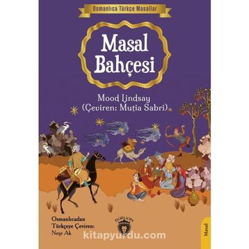 Masal Bahçesi - Osmanlıca Türkçe Masallar Dorlion Yayınevi