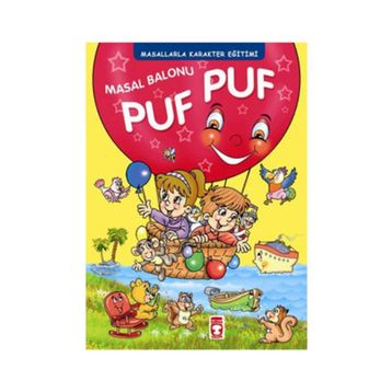 Masal Balonu Puf Puf - Timaş Çocuk