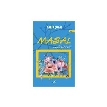 Masal - Barış Çokaz