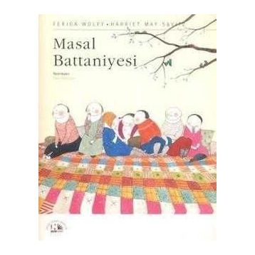 MASAL BATTANIYESI - FERIDA WOLFF;HARRIET MAY SAVITZ