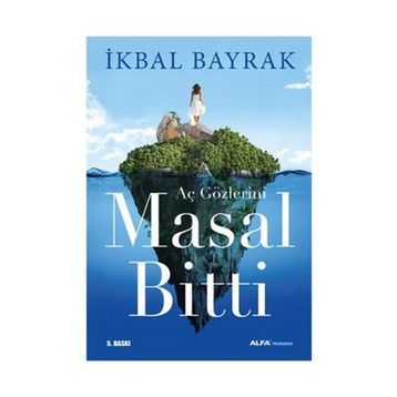 MASAL BITTI - İKBAL BAYRAK