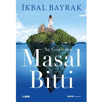 MASAL BITTI - İKBAL BAYRAK