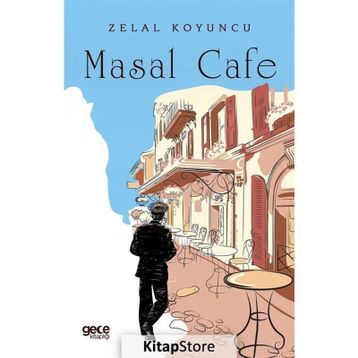 Masal Cafe - Zelal Koyuncu