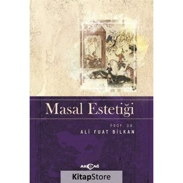 MASAL ESTETİĞİ - ALI FUAT BILKAN