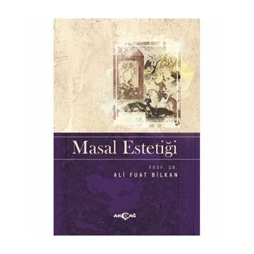 MASAL ESTETİĞİ - ALI FUAT BILKAN