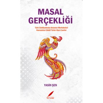 Masal Gerçekliği - Yasin Şen