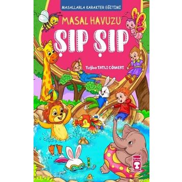 Masal Havuzu Şıp Şıp - Tuğba Tatlı Cömert