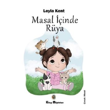 Masal İçinde Rüya Kitap Müptelası Yayınları