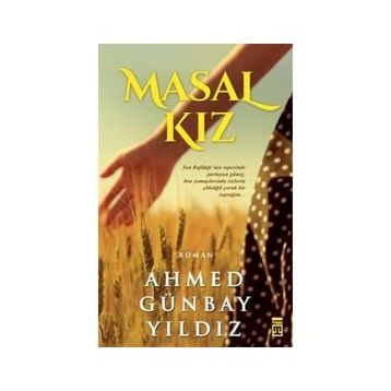 Masal Kız - Ahmed Günbay Yıldız