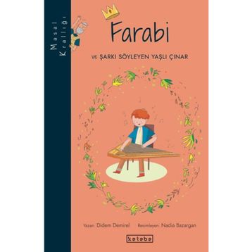 Masal Krallığı-Farabi Ketebe Çocuk