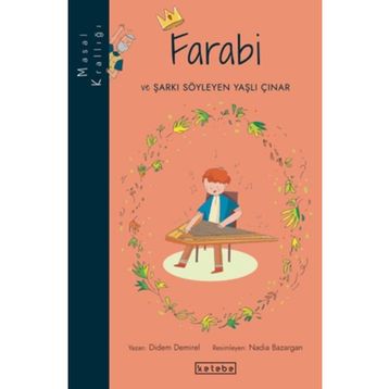 Masal Krallığı-Farabi Ketebe Çocuk