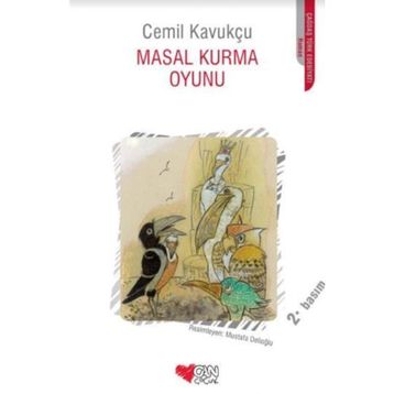 Masal Kurma Oyunu - Cemil Kavukçu