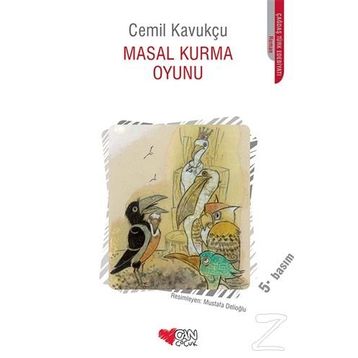 Masal Kurma Oyunu - Cemil Kavukçu