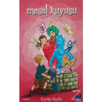 Masal Kuyusu - Eyyüp Akyüz