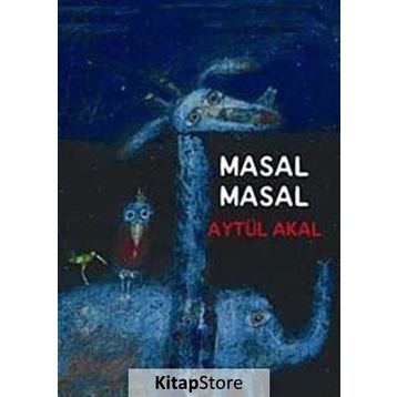 MASAL MASAL - AYTÜL AKAL