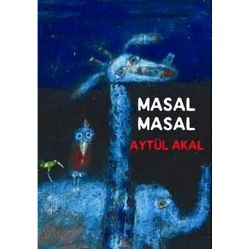 MASAL MASAL - AYTÜL AKAL