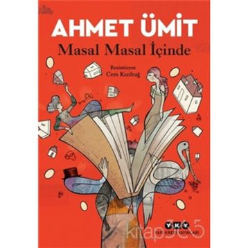 Masal Masal İçinde - Ahmet Ümit