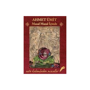 Masal Masal İçinde - Ahmet Ümit