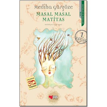 MASAL MASAL MATITAS - MEDIHA GÜRGÖZE