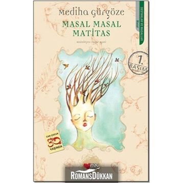 MASAL MASAL MATITAS - MEDIHA GÜRGÖZE
