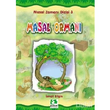 MASAL ORMANI - İSMAİL BILGIN