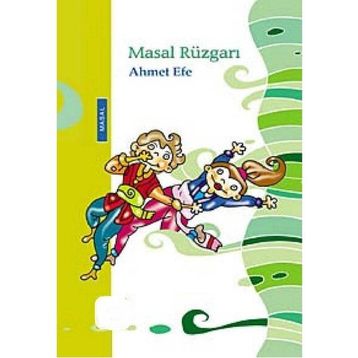 MASAL RÜZGARI - AHMET EFE