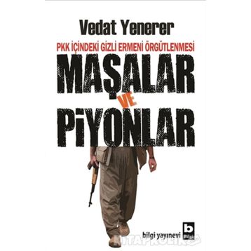 Maşalar ve Piyonlar - Vedat Yenerer