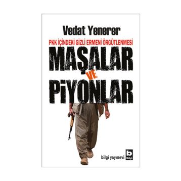 Maşalar ve Piyonlar - Vedat Yenerer