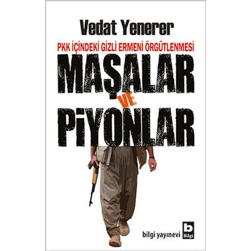 Maşalar ve Piyonlar - Vedat Yenerer
