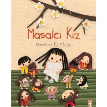 Masalcı Kız - Monica K. Musil