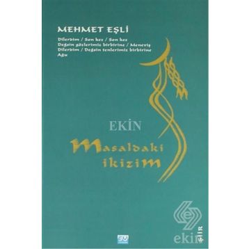 Masaldaki İkizim - Mehmet Eşli