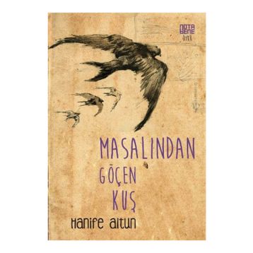 Masalından Göçen Kuş - Hanife Altun