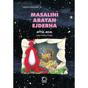 MASALINI ARAYAN EJDERHA - AYTÜL AKAL