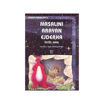 MASALINI ARAYAN EJDERHA - AYTÜL AKAL