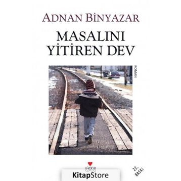 Masalını Yitiren Dev - Adnan Binyazar