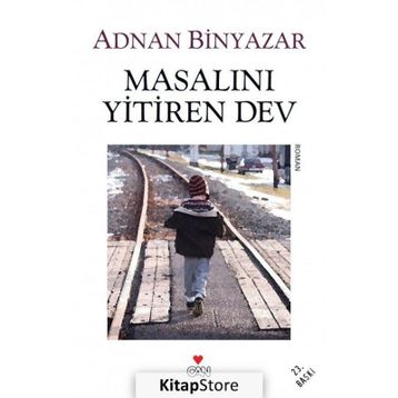 Masalını Yitiren Dev - Adnan Binyazar