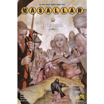 Masallar 10.Cilt - İyi Prens - Bill Willingham